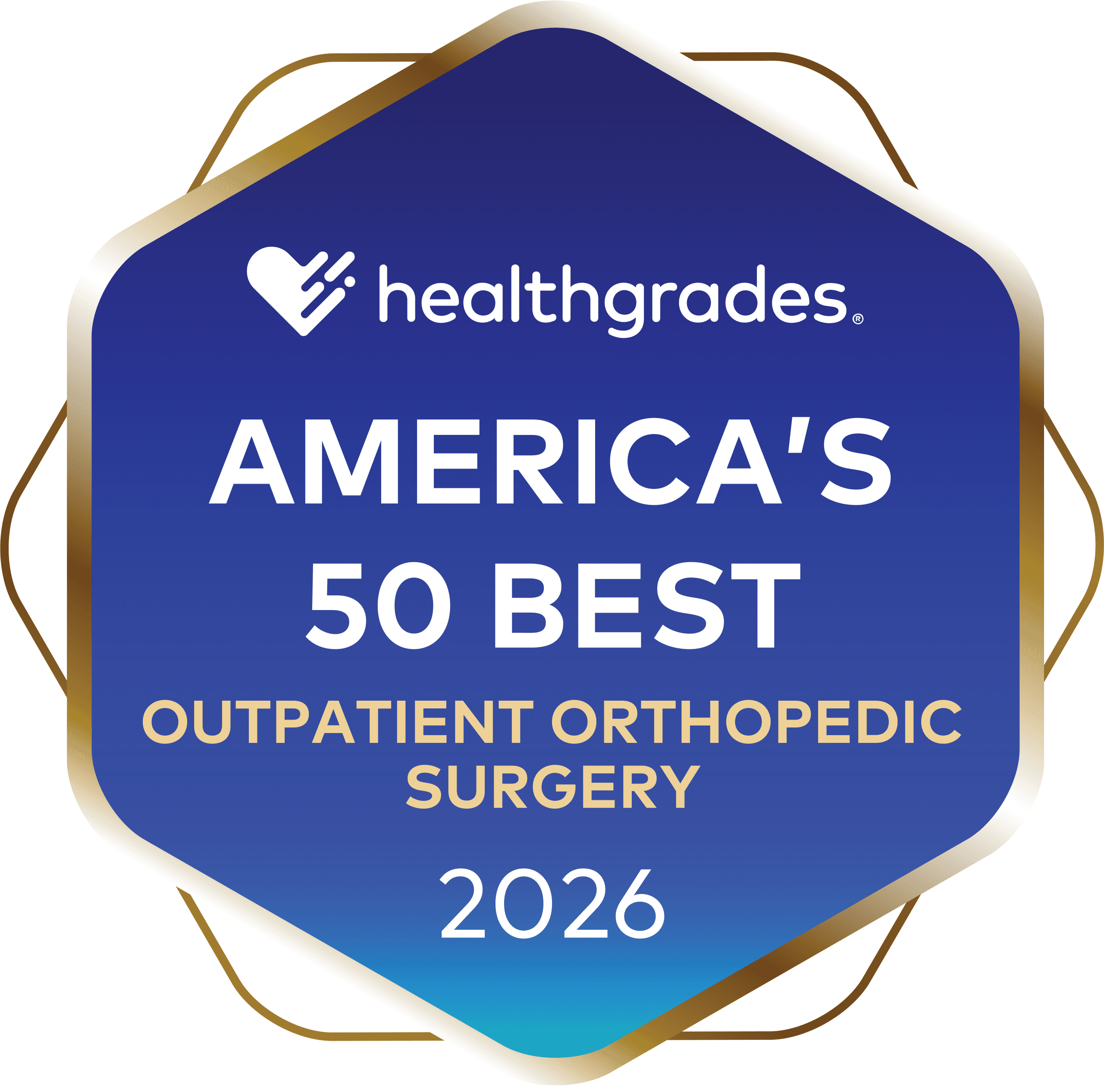 A blue and gold badge with the Healthgrades logo reads: Americas 50 Best Outpatient Orthopedic Surgery 2026.