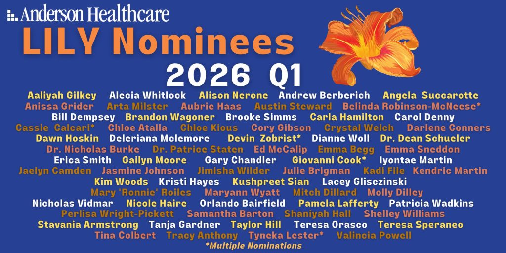 Colorful image listing “Anderson Healthcare LILY Nominees 2026 Q1” with a bright orange flower. Many nominee names are displayed in white and yellow text on a blue background. “Multiple Nominations” is noted at the bottom.