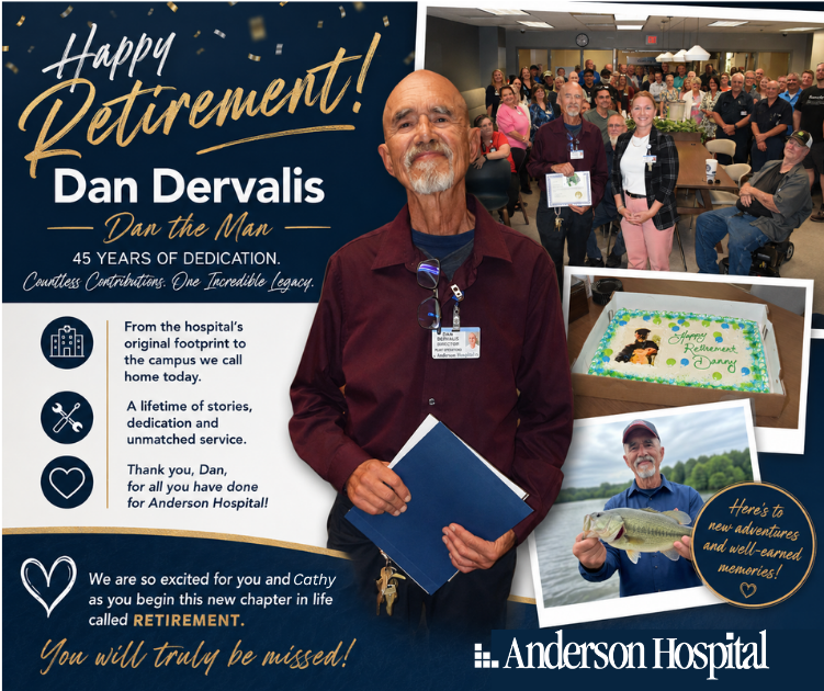 A retirement party for Dan Dervalis at Anderson Hospital: Dan stands smiling with a cake, surrounded by colleagues, celebratory signs, and a board highlighting his 45 years of dedication.